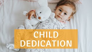 Baby Dedications