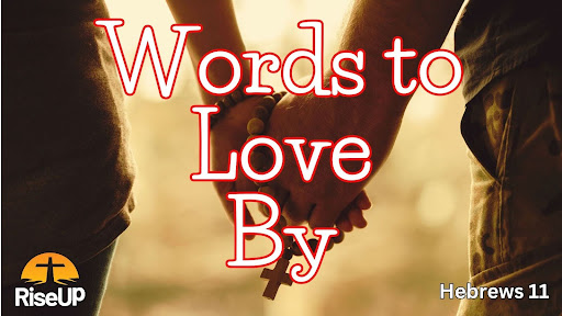 Words to Love by