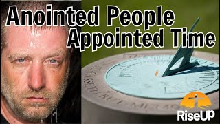 Anointed People Appointed Time